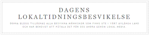 Dagens Lokaltidningsbesvikelse